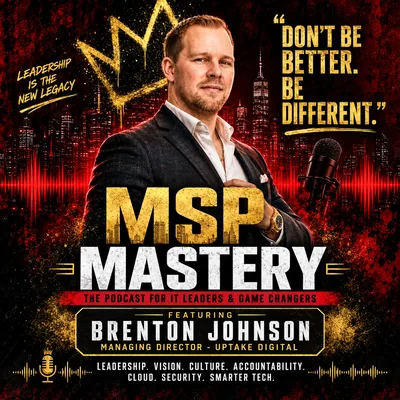 MSP Mastery promotional cover featuring Brenton Johnson